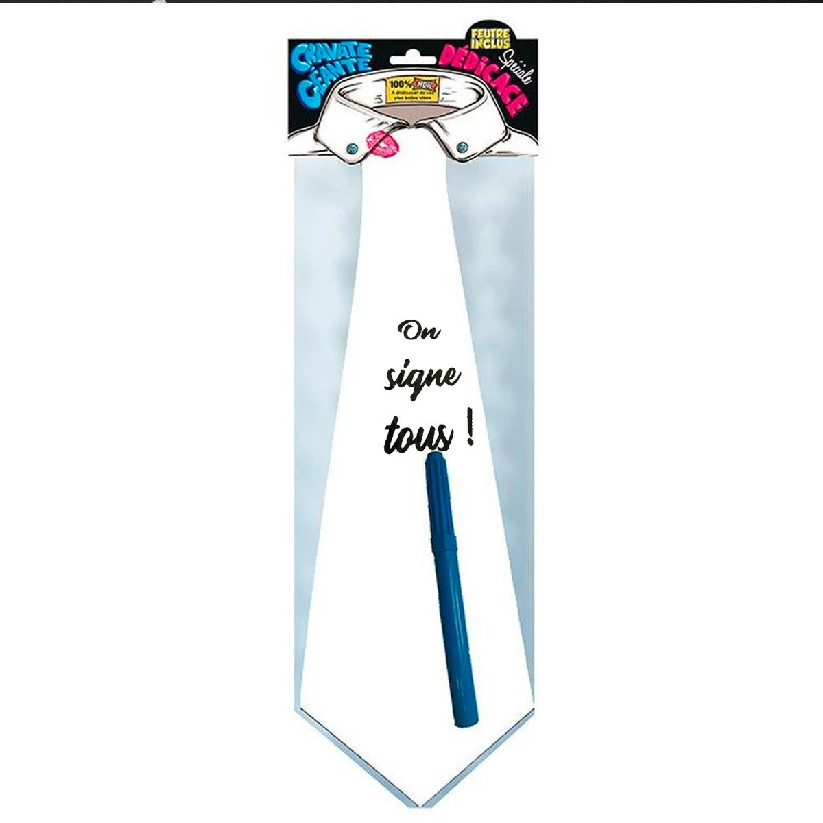 Cravate Géante Dédicace 3 Cravate Géante Dédicace