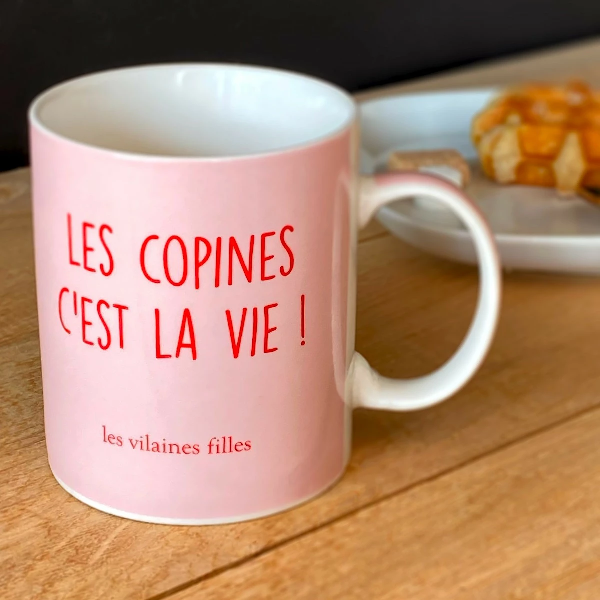 Mug Les Copines C'est La Vie 3 Mug Les Copines C'est La Vie